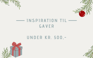 julegave insparation til under 500,-