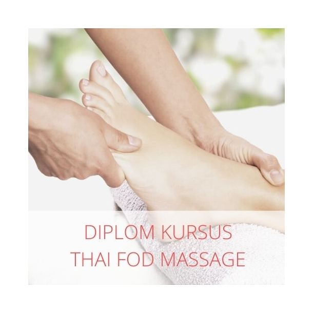 Thai Fod Massage Diplom Kursus